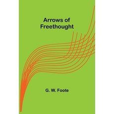 (英文圖書) Arrows of Freethought 平裝版, Alpha Edition, 英文