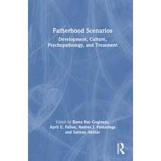 (英文圖書) Fatherhood Scenarios: Development Culture Psychopathology and Treatment 精裝版, Routledge, 英文