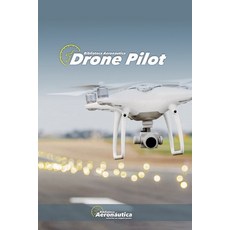 (英文圖書) Drone Pilot 平裝版, Biblioteca Aeronautica, 英文