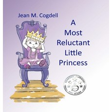 (英文圖書)A Most Reluctant Princess 精裝版, Second ACT Press, 英文