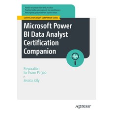 (英文圖書) Microsoft Power Bi Data Analyst Certification Companion: Preparation for Exam Pl-300 平裝版, Apress, 英文