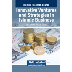 (英文圖書) Innovative Ventures and Strategies in Islamic Business 精裝版, IGI Global, 英文