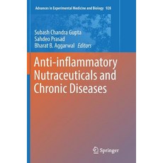 (英文圖書) Anti-Inflammatory Nutraceuticals and Chronic Diseases 平裝版, Springer, 英文