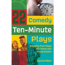 22 Comedy Ten-Minute Plays: Royalty-Free Plays for Teens and Young Adults 平裝版, Meriwether, 英文
