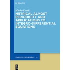 (英文圖書) Metrical Almost Periodicity and Applications to Integro-Differential Equations 精裝版, de Gruyter, 英文