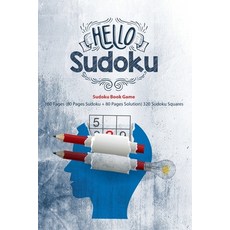 Hello Sudoku Sudoku Book Game 160 Pages (80 Pages Sudoku + 80 Pages Solution) 320 Sudoku Squares: S... 平裝版, Independently Published, 英文