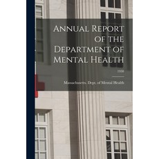 (英文圖書) Annual Report of the Department of Mental Health; 1938 平裝版, Hassell Street Press, 英文