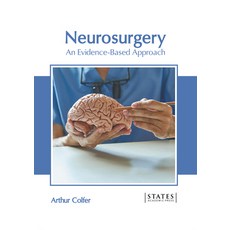 (英文圖書) Neurosurgery: An Evidence-Based Approach 精裝版, States Academic Press, 英文