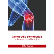 (英文圖書) Orthopedic Biomaterials in Research and Practice 精裝版, American Medical Publishers, 英文