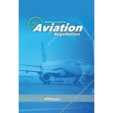 (英文圖書) Aviation Regulations 平裝版, Biblioteca Aeronautica, 英文