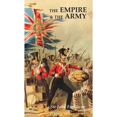 (英文圖書) The Empire and the Army 精裝版, Naval & Military Press, 英文