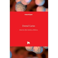 (英文圖書) Dental Caries 精裝版, Intechopen, 英文
