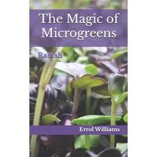 (英文圖書) The Magic of Microgreens: Radish 平裝版, Independently Published, 英文