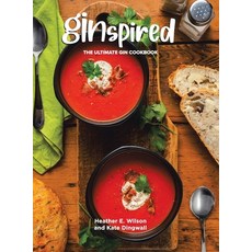 (英文圖書) Ginspired: The Ultimate Gin Cookbook 精裝版, Tellwell Talent, 英文