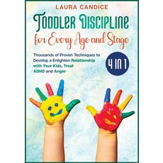 Toddler Discipline for Every Age and Stage [4 in 1]: Thousands of Proven Techniques to Develop a Enl... 平裝版, Moon and Mango, 英文