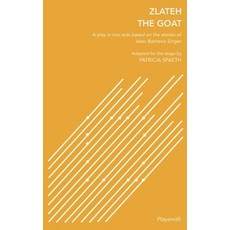 (英文圖書) Zlateh the Goat: A Play in Two Acts Based on Stories by Isaac Bashevis Singer 平裝版, Playsmith, 英文