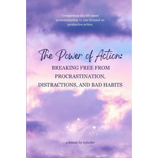 (英文圖書) The Power of Action: Breaking Free from Procrastination Distractions and Bad... 平裝版, Independently Published, 英文