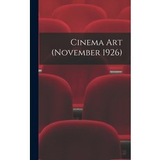 (英文圖書) Cinema Art (November 1926) 精裝版, Hassell Street Press, 英文