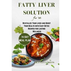 (英文圖書) Fatty Liver Solution for 40+: Revitalize Your Liver and Boost Your Health with... 平裝版, Independently Published, 英文