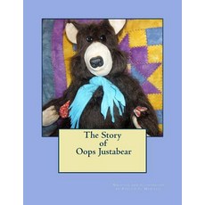 (英文圖書)The Story of Oops Justabear 平裝版, Createspace Independent Pub..., 英文