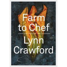(英文圖書) Farm to Chef: Cooking Through the Seasons: A Cookbook 精裝版, Penguin Books Canada, 英文