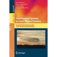 (英文圖書) From Reactive Systems to Cyber-Physical Systems: Essays Dedicated to Scott A. Smolka on the O... 平裝版, Springer, 英文