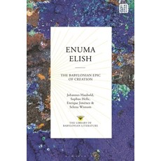 (英文圖書) Enuma Elish: The Babylonian Epic of Creation 平裝版, Bloomsbury Academic, 英文