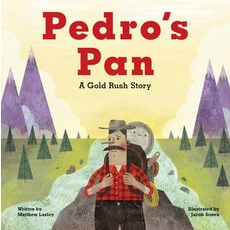 (英文圖書)Pedro's Pan: A Gold Rush Story 精裝版, Alaska Northwest Books, 英文