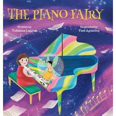 (英文圖書)The Piano Fairy 精裝版, Yohanna Laurus, 英文