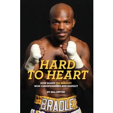(英文圖書)Hard to Heart: How Boxer Tim Bradley Won Championships and Respect 平裝版, Back Story Publishing, LLC, 英文
