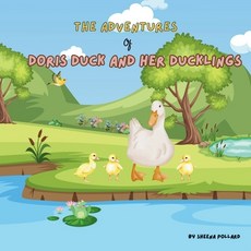 (英文圖書)The Adventures of Doris Duck and her ducklings. 平裝版, Independently Published, 英文
