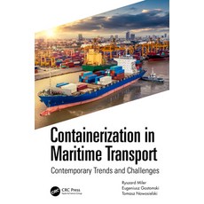 (英文圖書) Containerization in Maritime Transport: Contemporary Trends and Challenges 平裝版, CRC Press, 英文