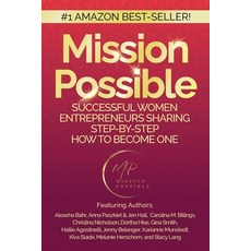 (英文圖書) Mission Possible: Successful Women Entrepreneurs Sharing Step-by-Step How to Become one 平裝版, Pwt Publishing, 英文