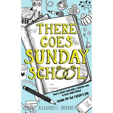 There Goes Sunday School 平裝版, Indy Pub, 英文
