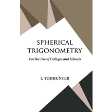 (英文圖書) Spherical Trigonometry 平裝版, Hawk Press, 英文