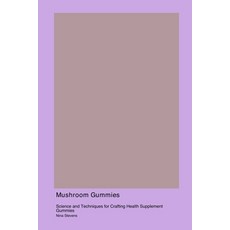 (英文圖書) Mushroom Gummies 平裝版, Derf Press, 英文
