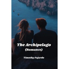 (英文圖書) The Archipelago (Romance) 平裝版, Timothy Fajardo, 英文