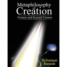 (英文圖書) Metaphilosophy of Creation: Cosmos and beyond Cosmos 平裝版, Notion Press Media Pvt Ltd, 英文