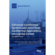 (英文圖書) Enhanced Geothermal Systems and other Deep Geothermal Applications throughout Europe: The MEE... 精裝版, Mdpi AG, 英文