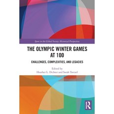 (英文圖書) The Olympic Winter Games at 100: Challenges Complexities and Legacies 精裝版, Routledge, 英文