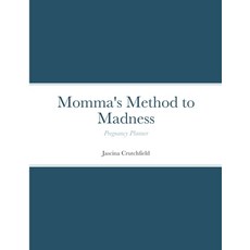 (英文圖書) Momma's Method to Madness Blue Pregnancy Planner: Pregnancy Planner 平裝版, Lulu.com, 英文