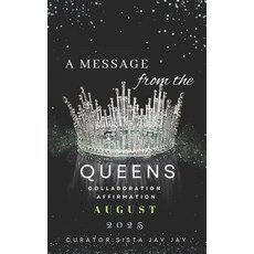 (英文圖書) A Message from the Queens-August 2025: 30 Day All Female Collaboration Affirmation 平裝版, Independently Published, 英文