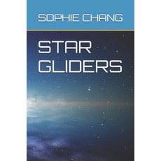 (英文圖書)Star Gliders 平裝版, Independently Published, 英文