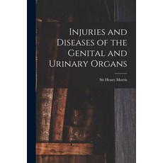 (英文圖書) Injuries and Diseases of the Genital and Urinary Organs [electronic Resource] 平裝版, Legare Street Press, 英文