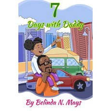 (英文圖書)7 Days With Daddy 平裝版, Createspace Independent Pub..., English
