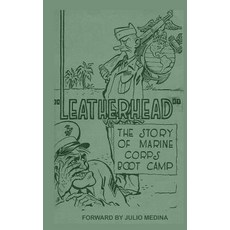 (英文圖書)Leatherhead the Story of Marine Corps Bootcamp 平裝版, Independently Published, 英文