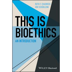This Is Bioethics: An Introduction 平裝版, Wiley-Blackwell, 英文