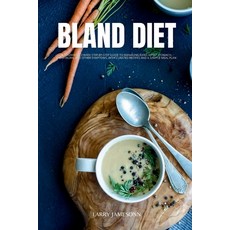 (英文圖書) Bland Diet: A Beginner's 2-Week Step-by-Step Guide to Managing GERD Upset Stomach Heartburn... 平裝版, Mindplusfood, 英文