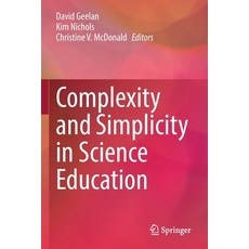 (英文圖書) Complexity and Simplicity in Science Education 平裝版, Springer, 英文