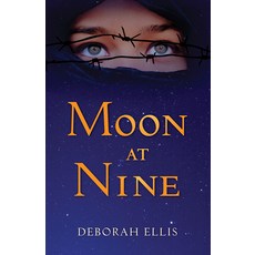 Moon at Nine 平裝版, Pajama Press, 英文